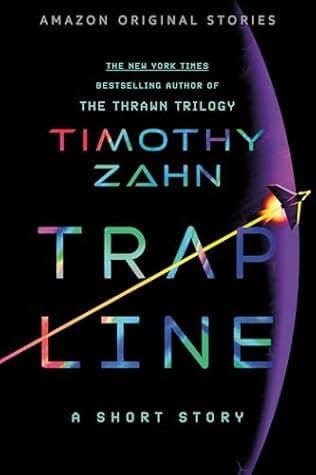 Trap Line by Timothy Zahn