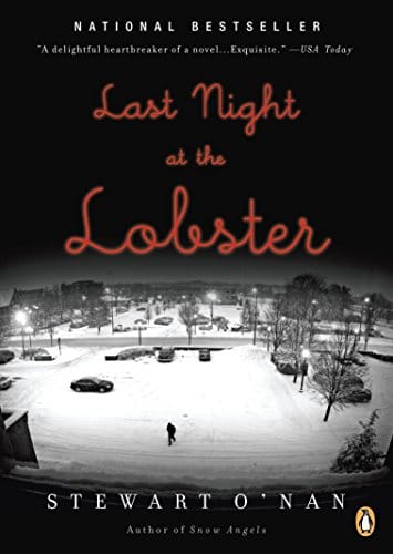 Last Night at the Lobster - Kindle edition by O'Nan, Stewart. Literature &amp;  Fiction Kindle eBooks @ Amazon.com.