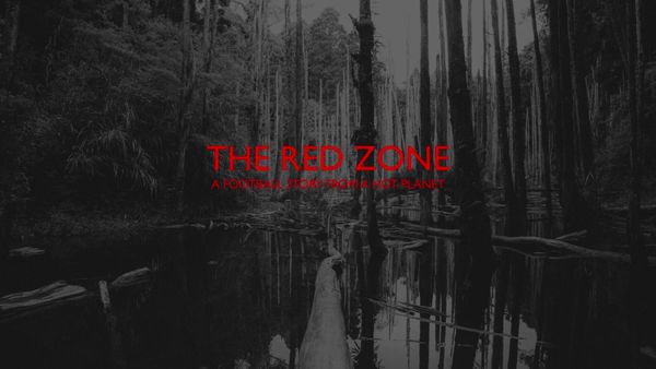 Introducing "The Red Zone: A Football Story From A Hot Planet"