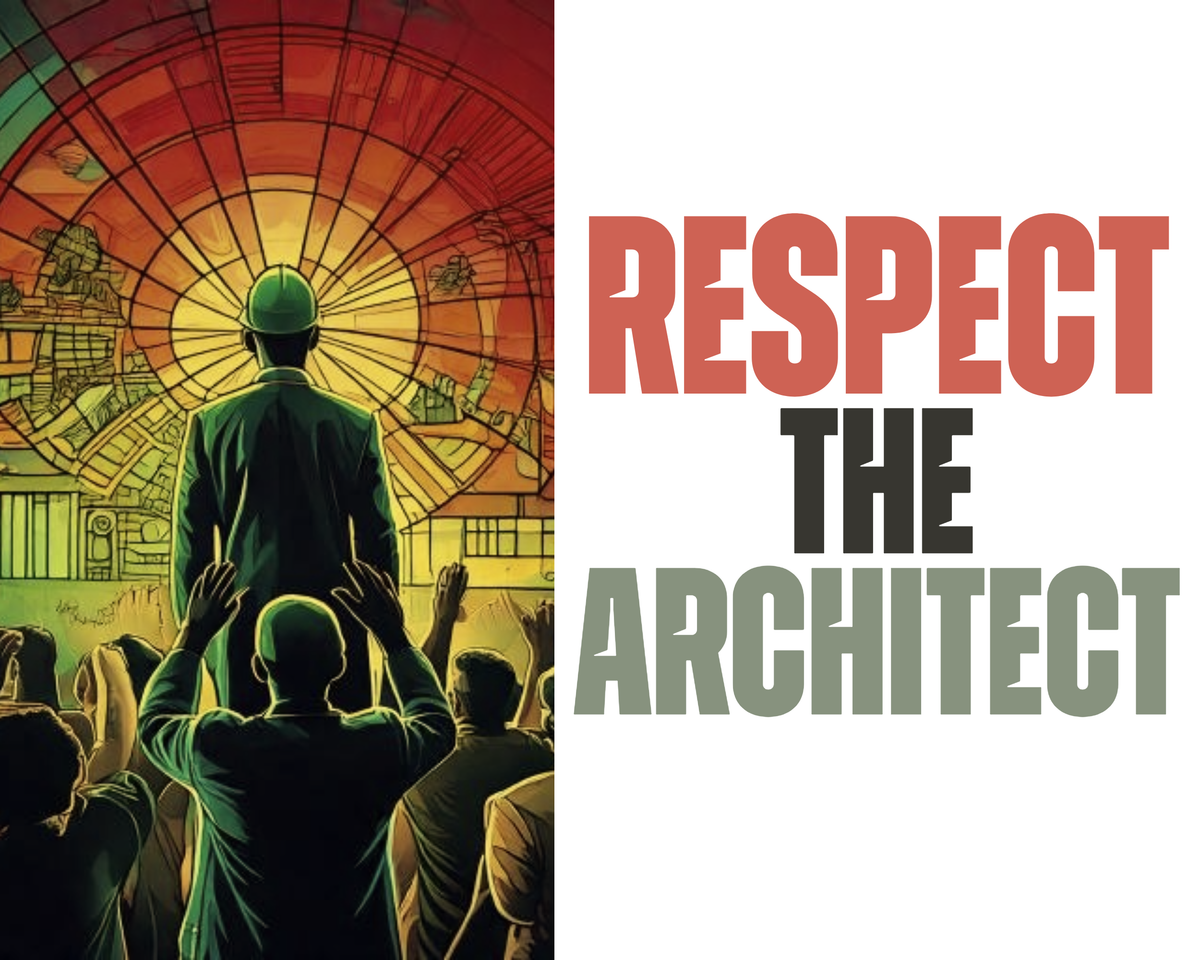 Respect the Architect Test