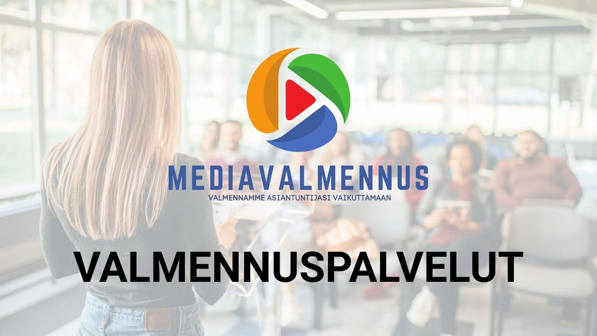 Valmennuspalvelut – Teemme sinusta vakuuttavan esiintyjän ja vaikuttavan viestijän