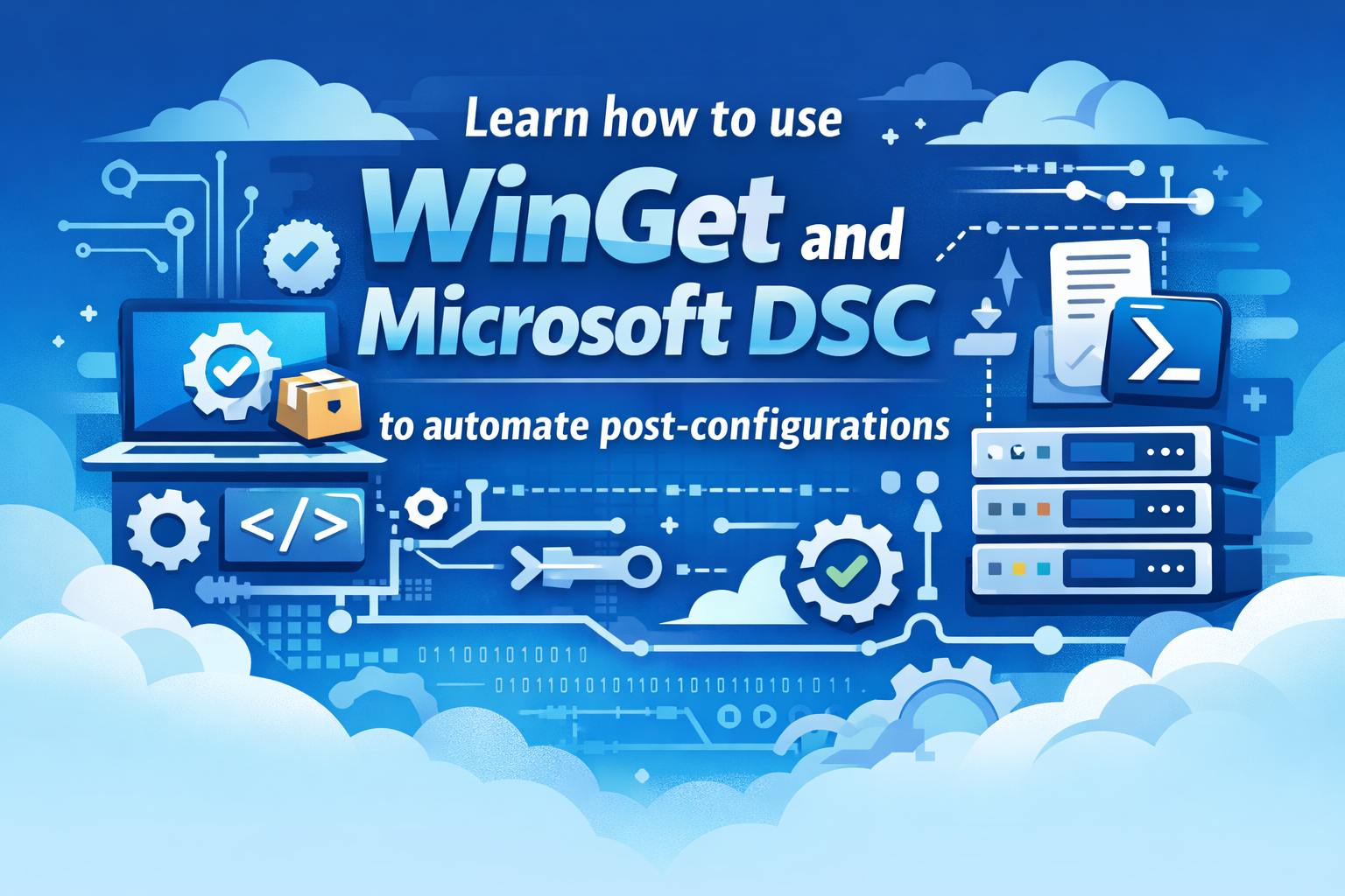 How to configure your Windows Server 2025 with WinGet and Microsoft DSC: Azure Edition