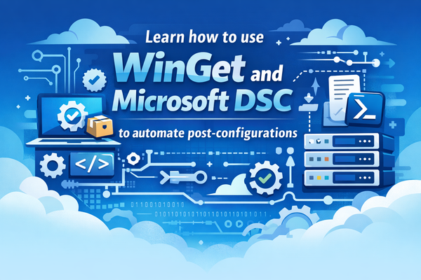 How to configure your Windows Server 2025 with WinGet and Microsoft DSC: Azure Edition