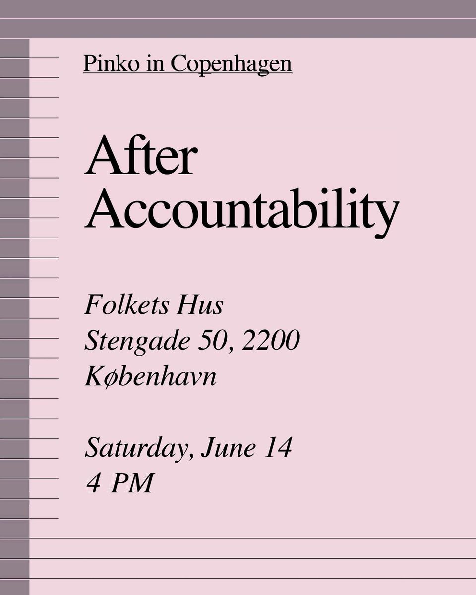 Pinko In Copenhagen: After Accountability