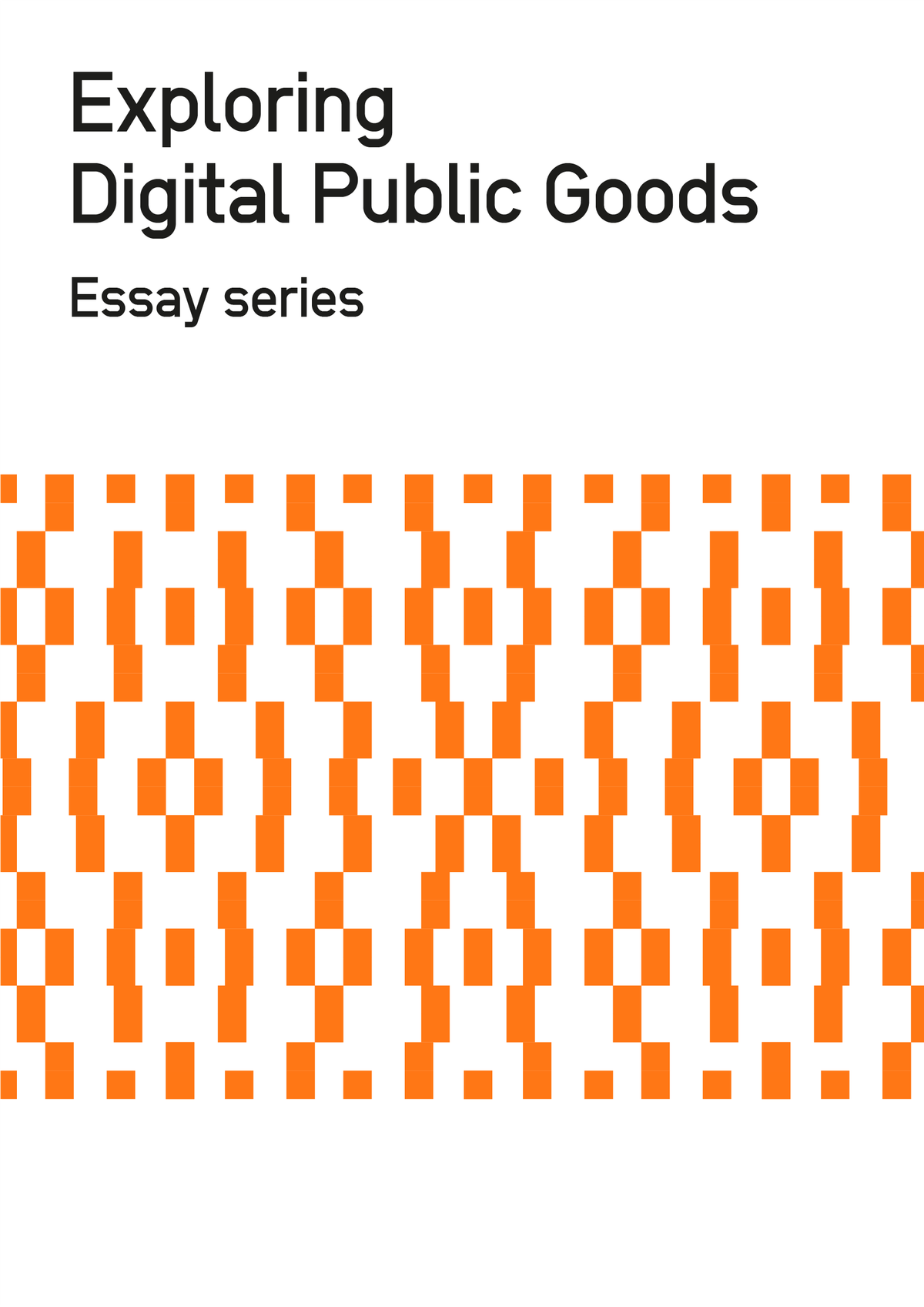 Exploring Digital Public Goods