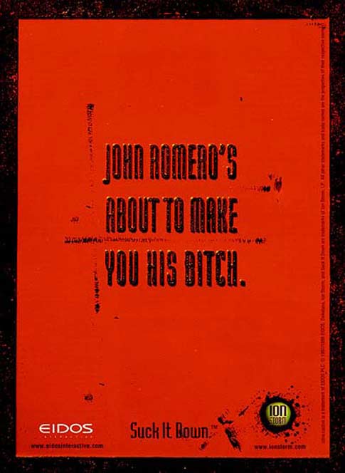 A magazine ad with a solid red background and the text "John Romero's about to make you his bitch".
