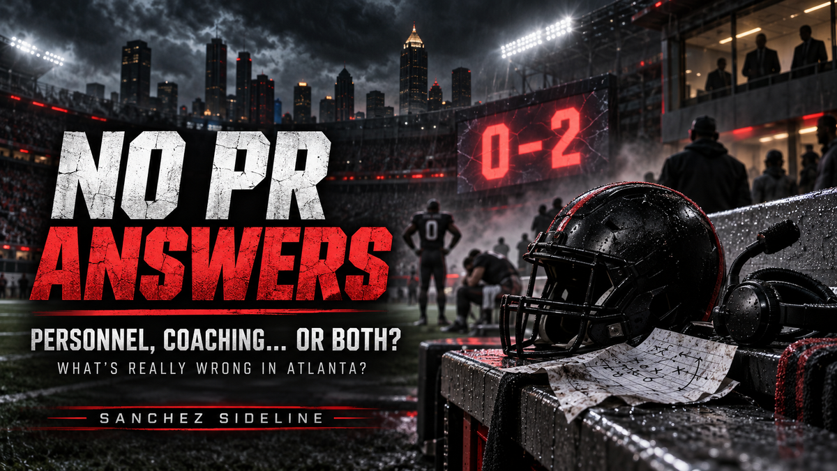 NO PR Answers: Is Atlanta’s 0–2 Start a Personnel Problem, a Coaching Problem—or Both?