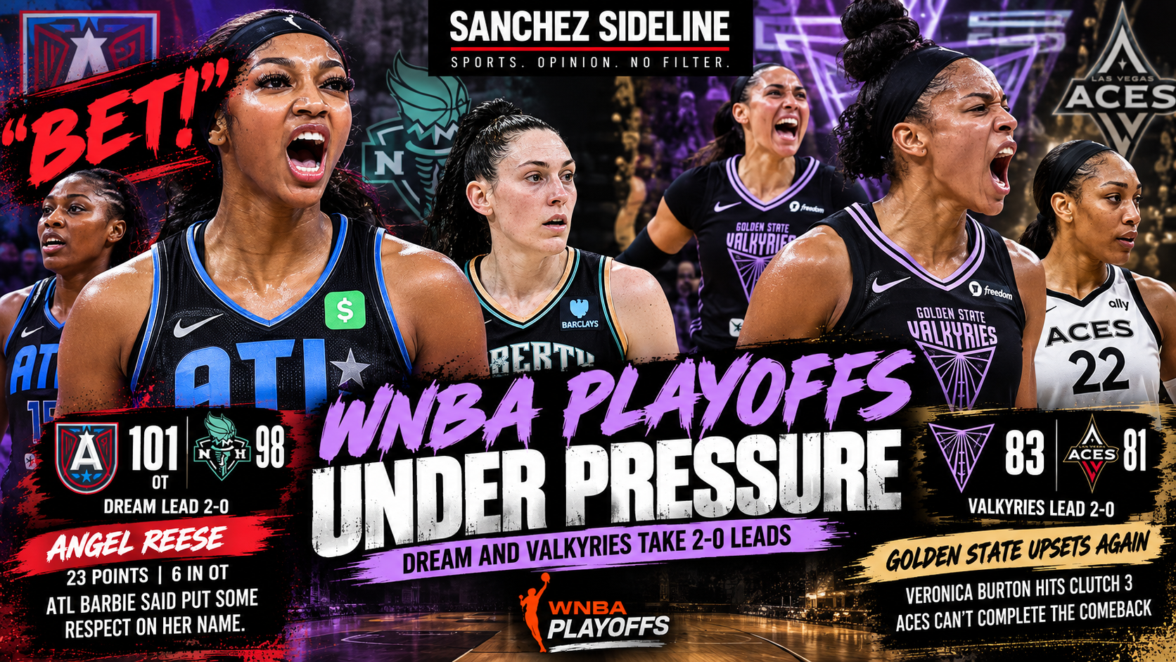 WNBA PLAYOFFS: ATL Barbie Said “BET!” — Dream and Valkyries Put the Favorites on the Brink