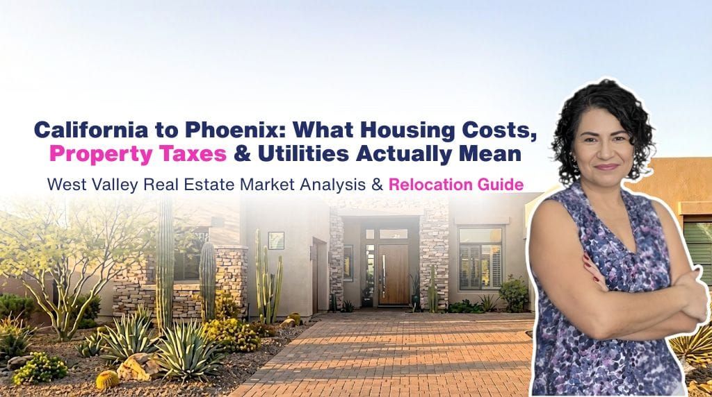 Is Moving to Phoenix from California Financially Worth It? Housing Costs, Property Taxes, and Utilities Explained