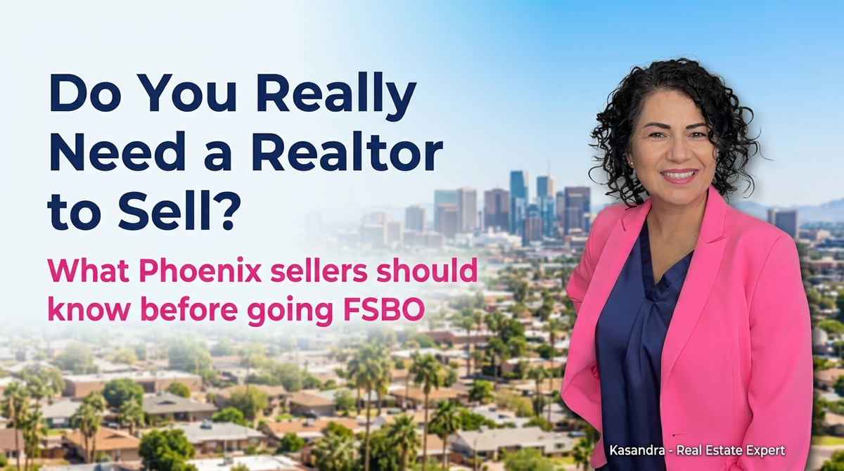 Do I Need a Realtor to Sell My House in Phoenix in 2026?