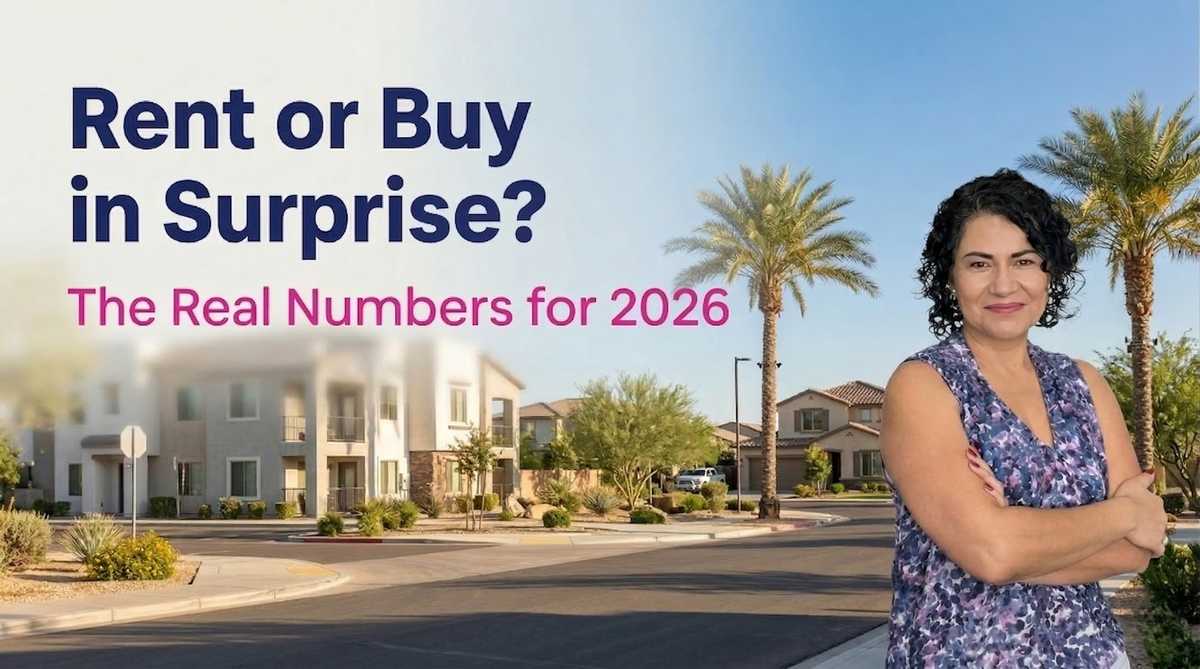 Is It Cheaper to Rent or Buy in Surprise AZ in 2026?