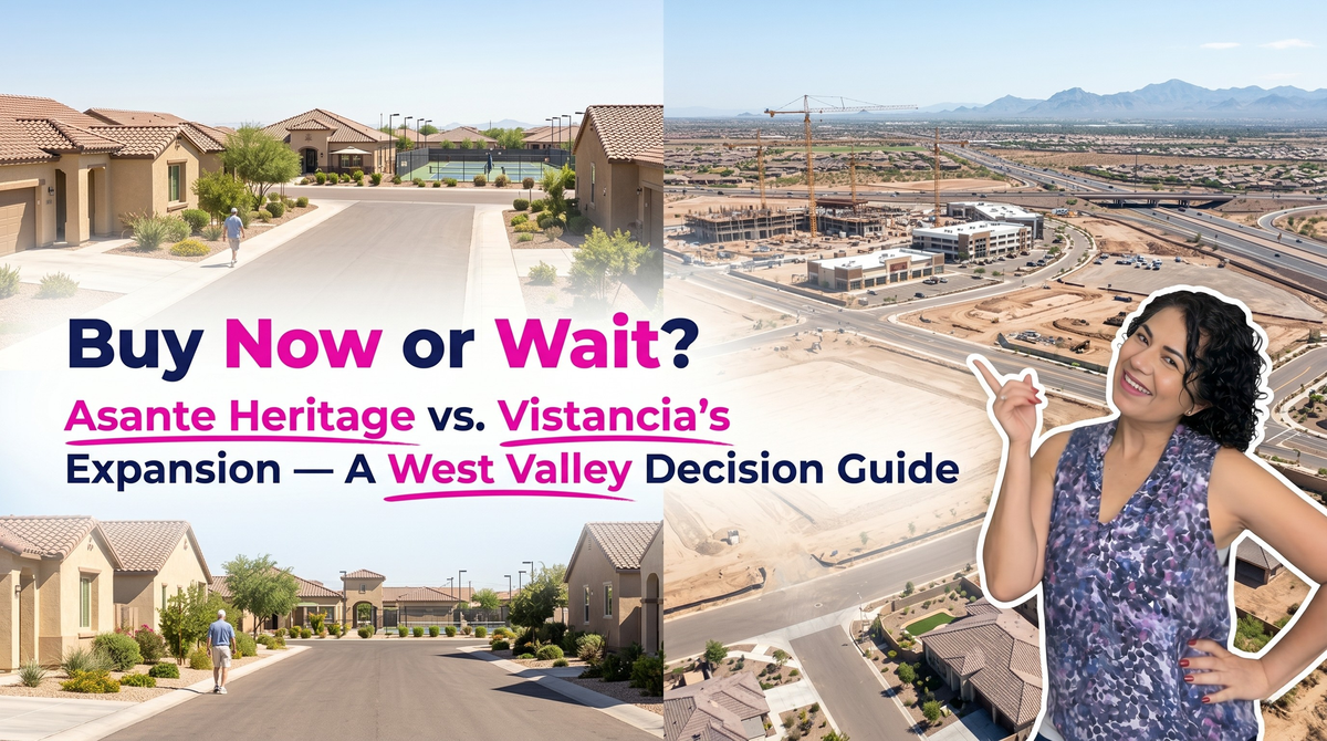 Is It Better to Buy a New Build in Asante Heritage or Wait for the Vistancia Commercial Expansion?