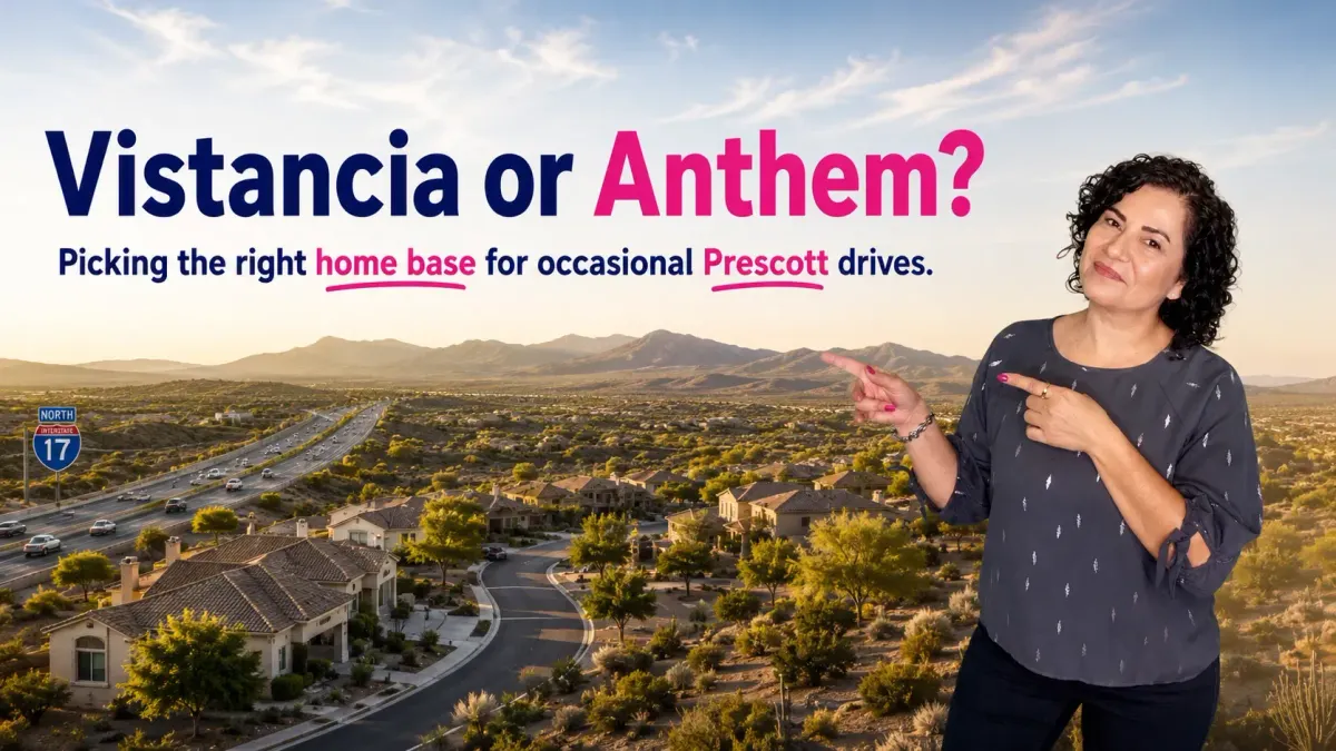 Northpointe at Vistancia or Anthem and Tramonto? Choosing a Home for the Phoenix–Prescott Corridor as a Remote Worker