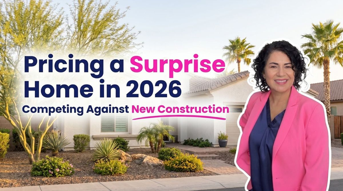 How to Price a Surprise AZ Home With Prasada New Construction Nearby