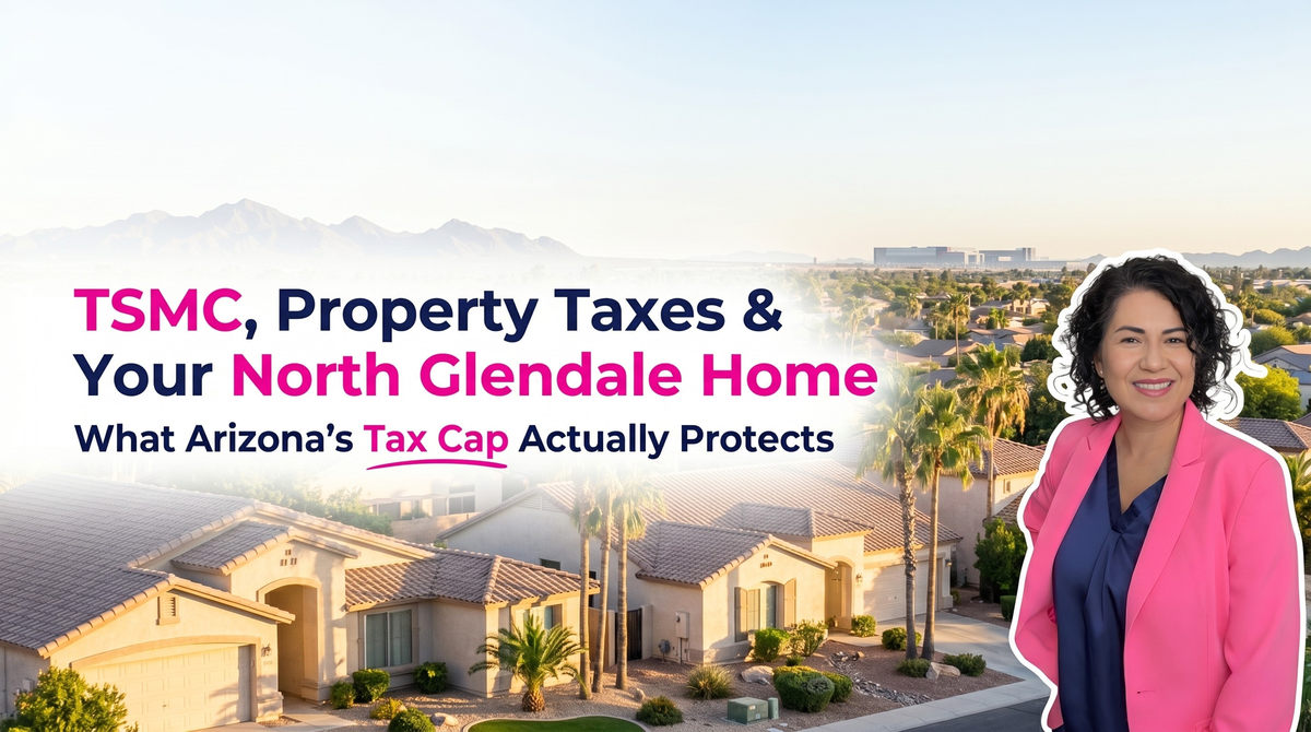 Will the TSMC Phase 2 Expansion Significantly Increase Property Taxes for North Glendale Homeowners?