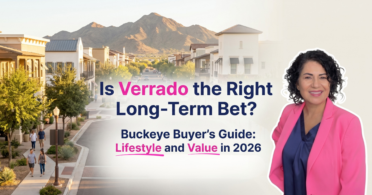 Is Verrado in Buckeye a Smart Long-Term Buy in 2026?