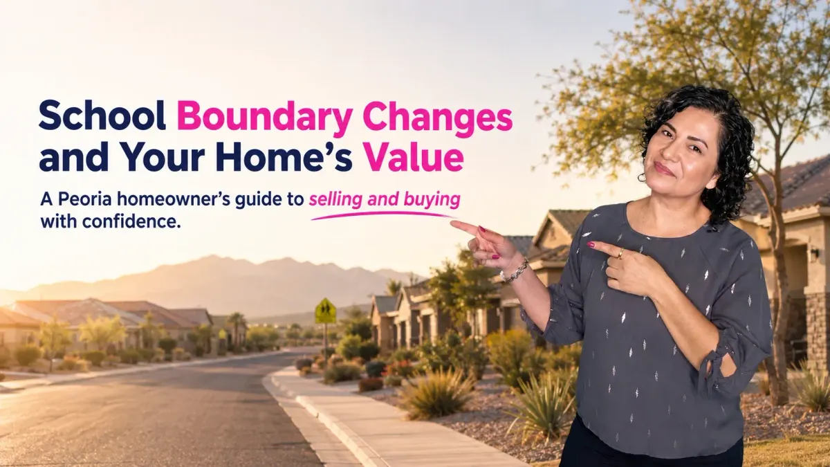 How Peoria Unified Boundary Changes Affect Your Home's Value