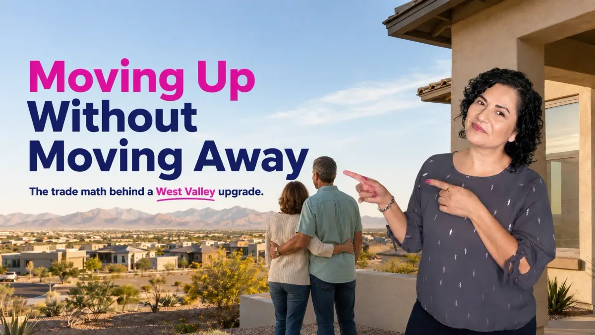 Is Now a Smart Time to Move Up Within the West Valley?