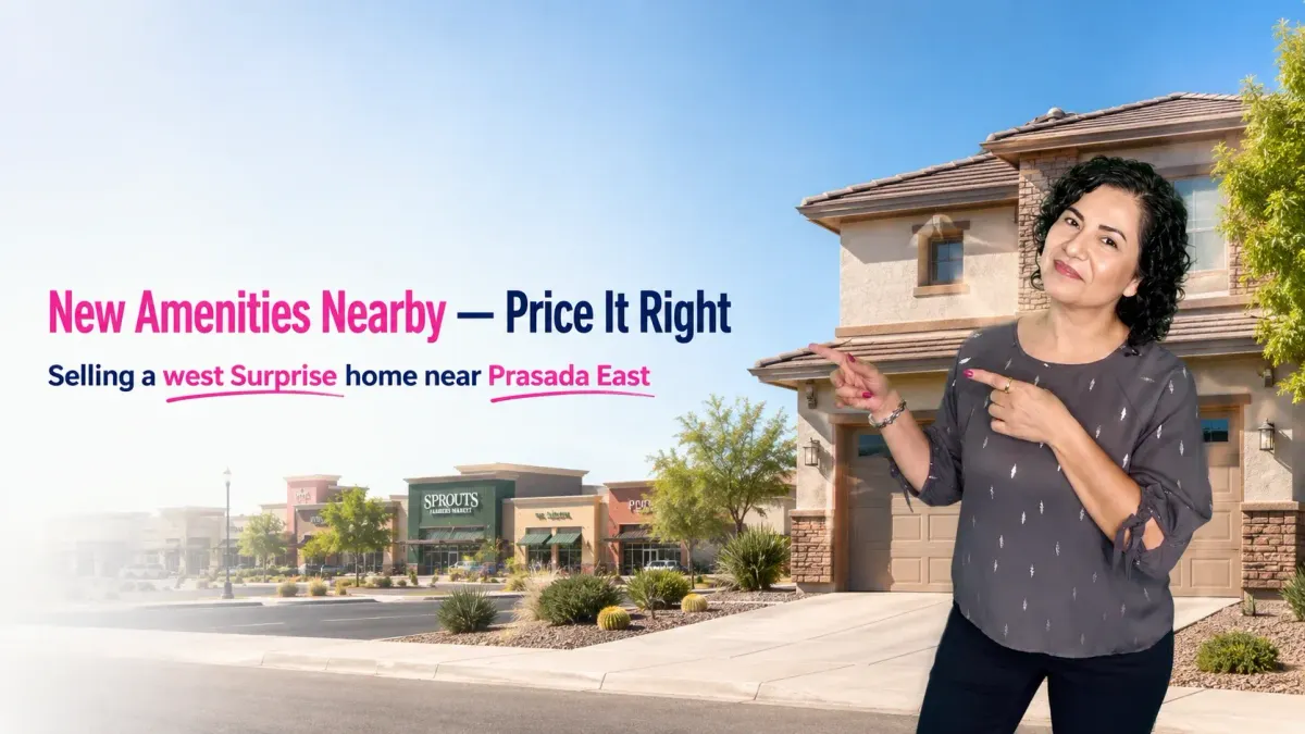 Pricing Your Surprise Home Now That Prasada East Is Here