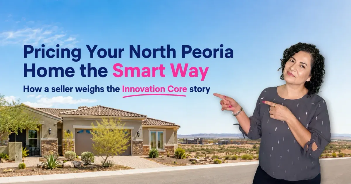 Pricing a North Peoria Home Near the Innovation Core