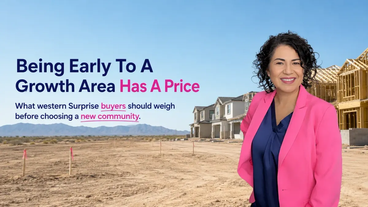 Should You Buy Near Surprise 160 or Buena Vista Ranch?