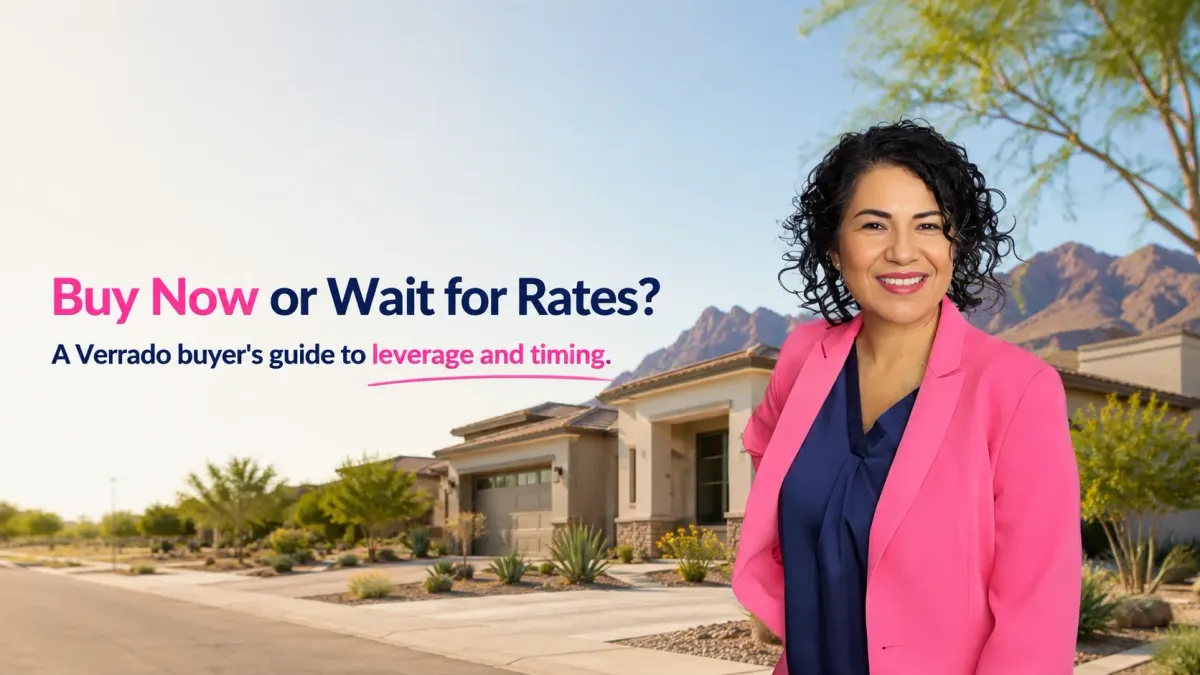 Will Waiting for Rates Price Me Out of Verrado, AZ?