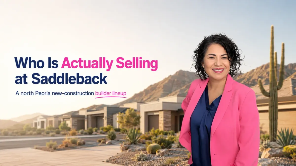 Which Builders Are Selling at Saddleback in Peoria Right Now?