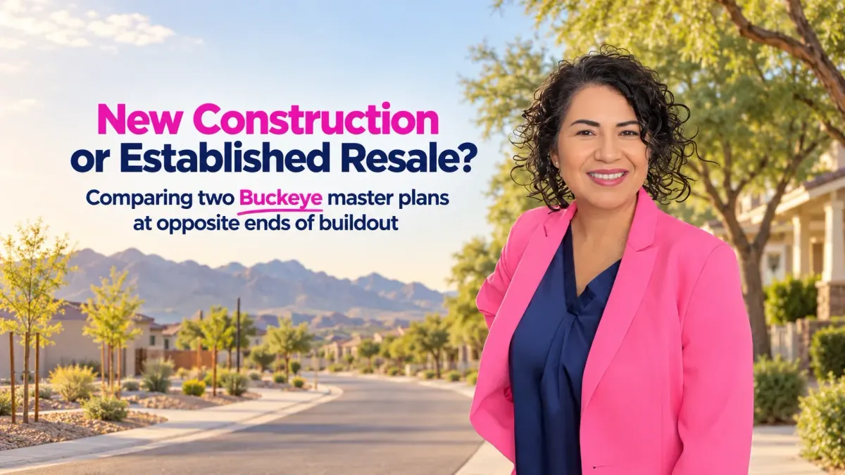 Teravalis or Verrado: New Construction or Established Resale?