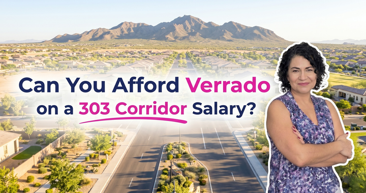 Can I Afford a 4-Bedroom Home in Verrado If I Work at the New 303 Corridor Logistics Hubs?