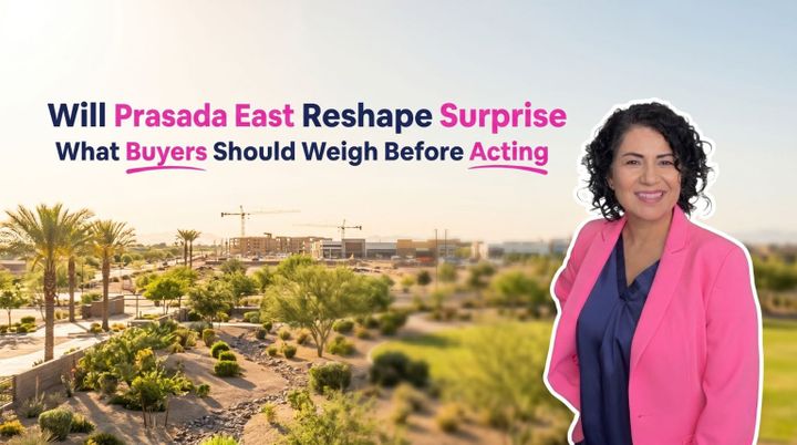 Kasandra of Chavez Dream Home Team discusses how Prasada East will reshape Surprise, AZ, featuring a landscape of the West Valley area with construction cranes and new developments.