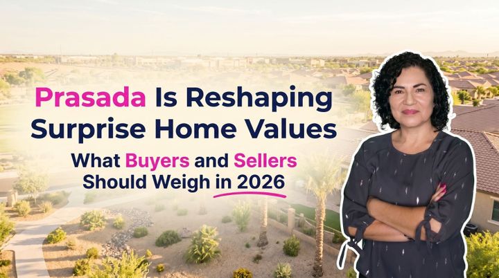Kasandra of Chavez Dream Home Team explains how Prasada is reshaping home values in Surprise, AZ, featuring an aerial view of the growing residential and commercial West Valley landscape.
