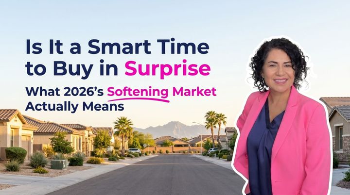 Kasandra of Chavez Dream Home Team explains 2026's softening market in Surprise, AZ, featuring a modern suburban street with palm trees and mountain views in the West Valley.
