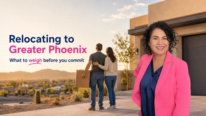 Should I Relocate to Greater Phoenix? What to Know Before You Commit
