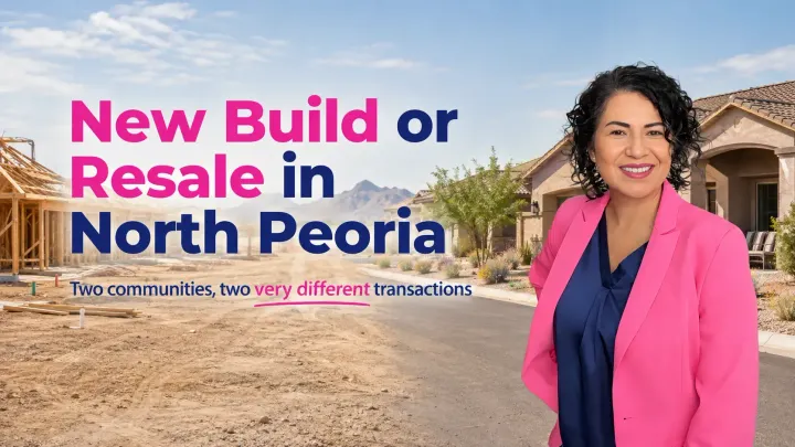 Saddleback New Build or a Vistancia Resale: How to Choose