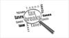 The word "tax breaks" under magnifying glass surrounder by several words "taxes"