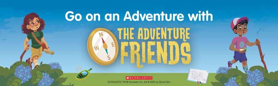 The Adventure Friends: Fun Reading for Early Explorers