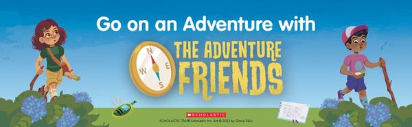 The Adventure Friends: Fun Reading for Early Explorers
