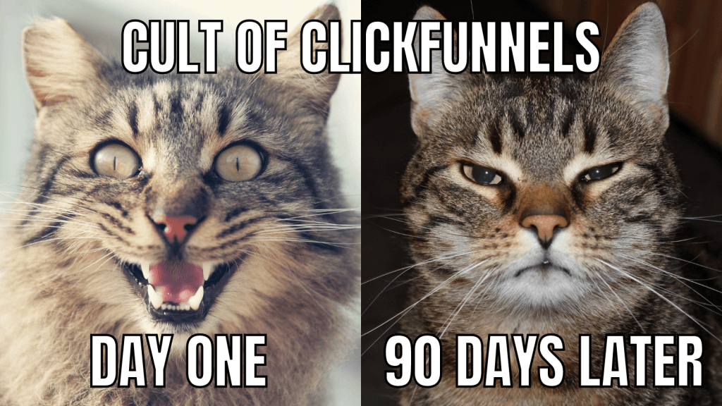 ClickFunnels Review 2022: 3 Reasons to Avoid It & Affordable Alternatives 4 Cult of ClickFunnels day one happiness and 90 days later ... not as happy