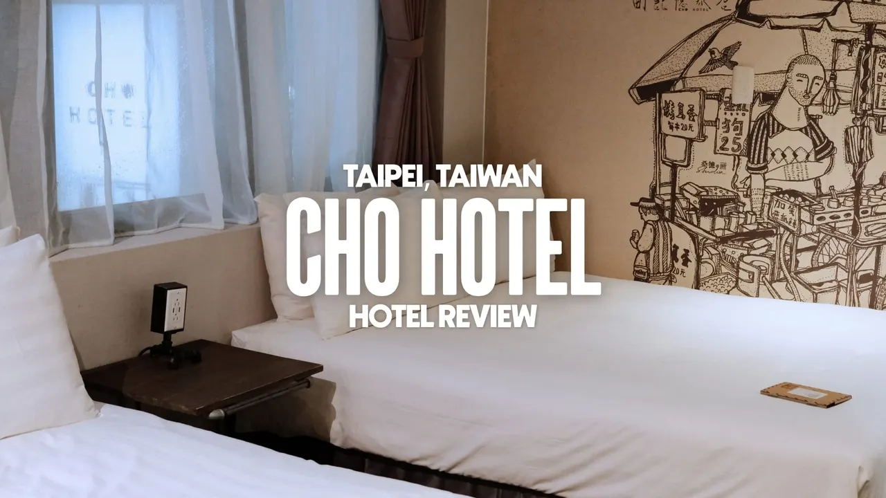 Cho Hotel Taipei Review: Unlimited Snacks, Great Location, and a Seriously Upgraded Room