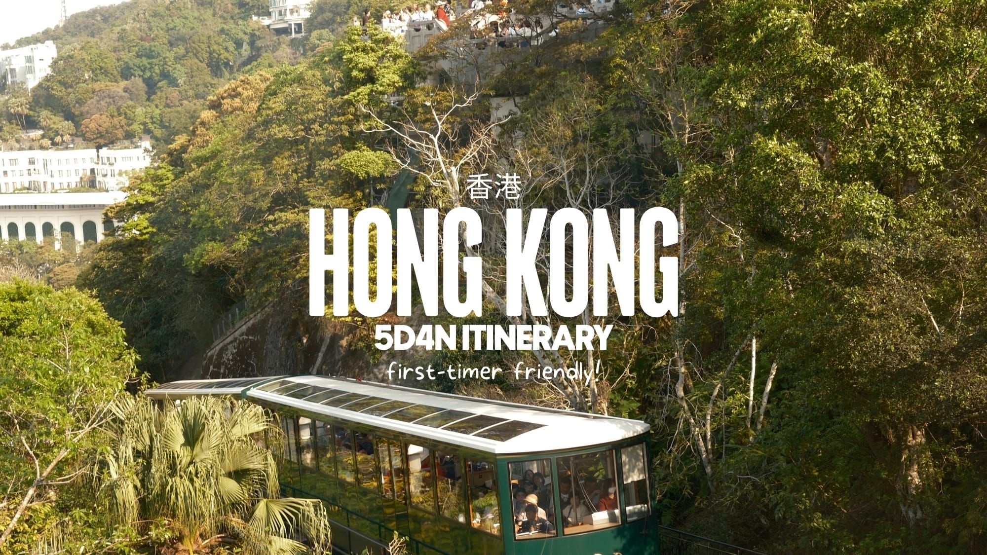The Only Hong Kong Itinerary You Need as a First Timer