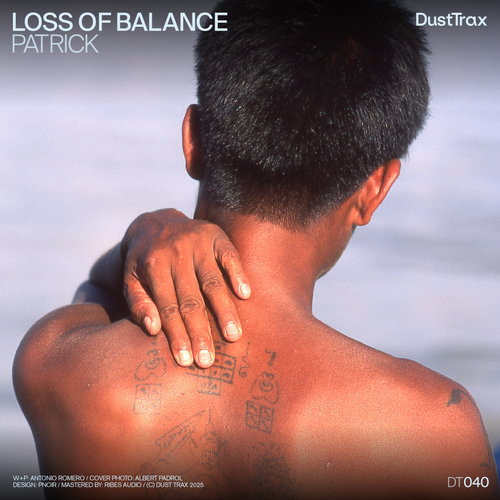 Dust Trax: Loss of Balance - Patrick