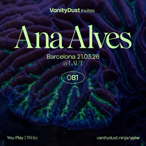 Ana Alves · You Play I Write 81