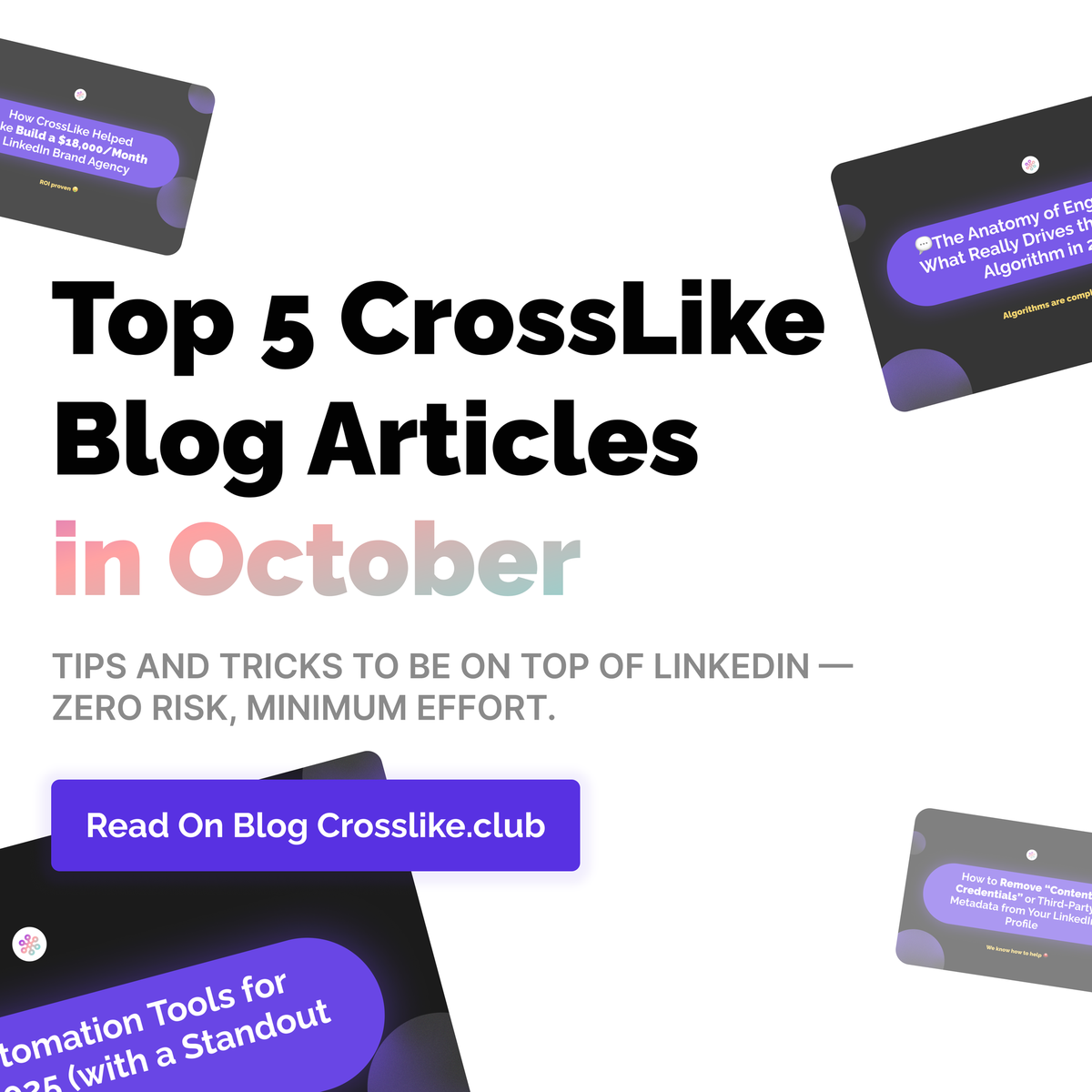5 Most Engaged Articles on the CrossLike Blog in October