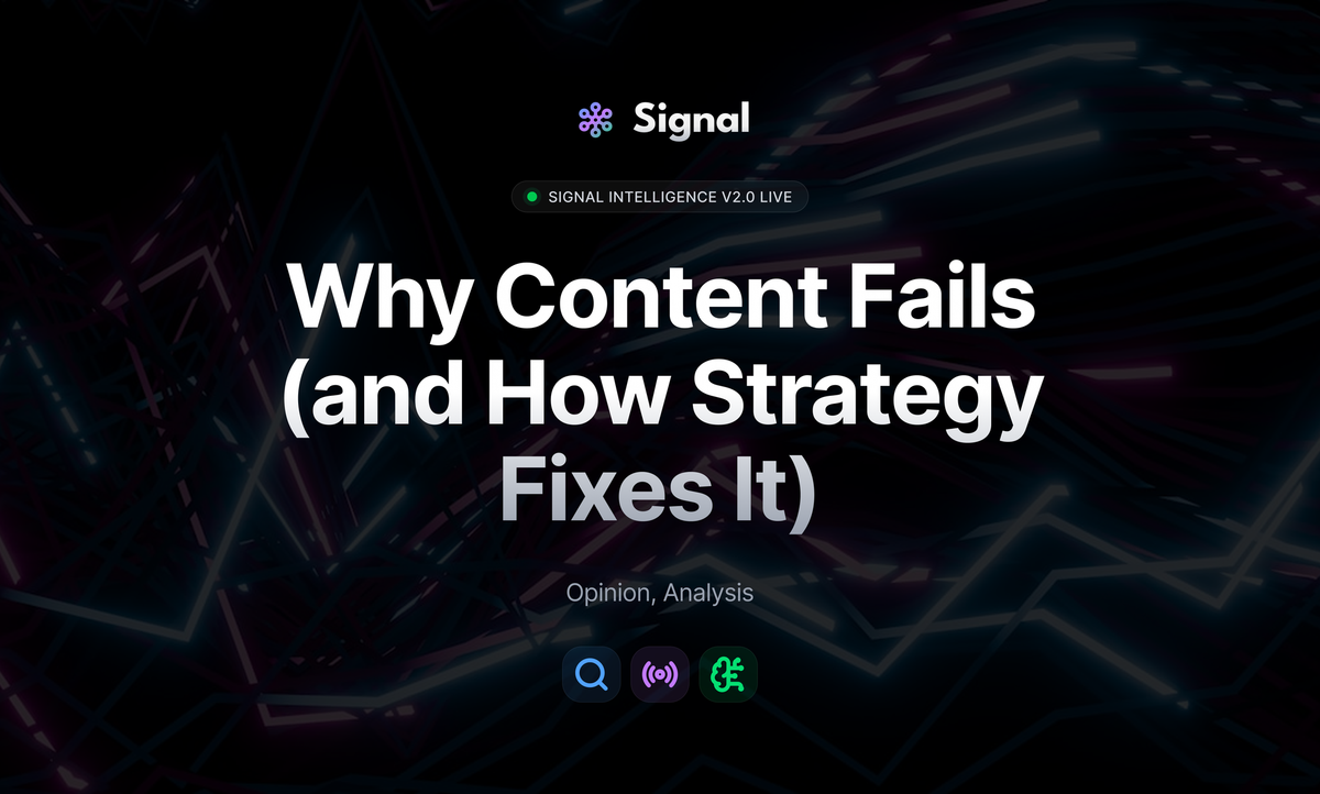 🎯 Why Content Fails (and How Strategy Fixes It)