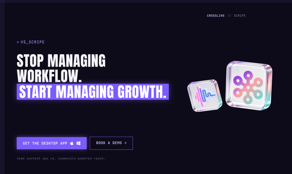 CrossLike vs Scripe: Content Workspace vs. Community-Powered Growth Engine