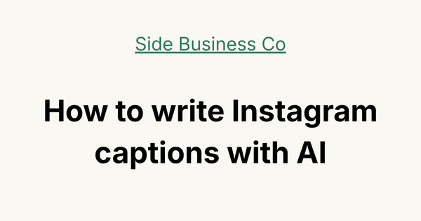 How to Write Instagram Captions With AI (Without Sounding Like a Robot)