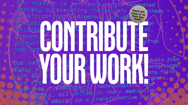 We’re Open for Pitches: Calling All Writers, Artists, Designers, Technologists, and Cultural Workers
