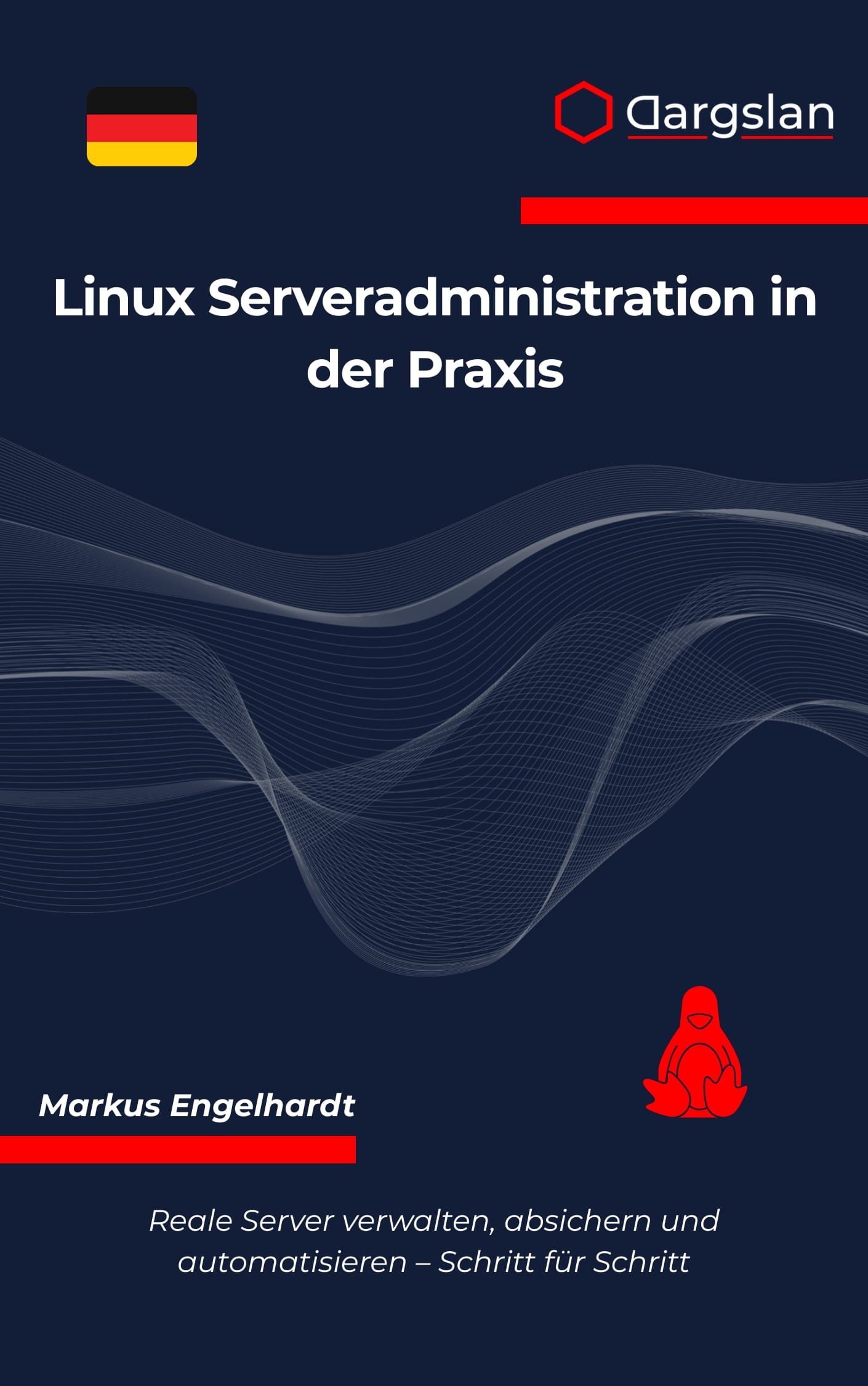 Linux Serveradministration in der Praxis