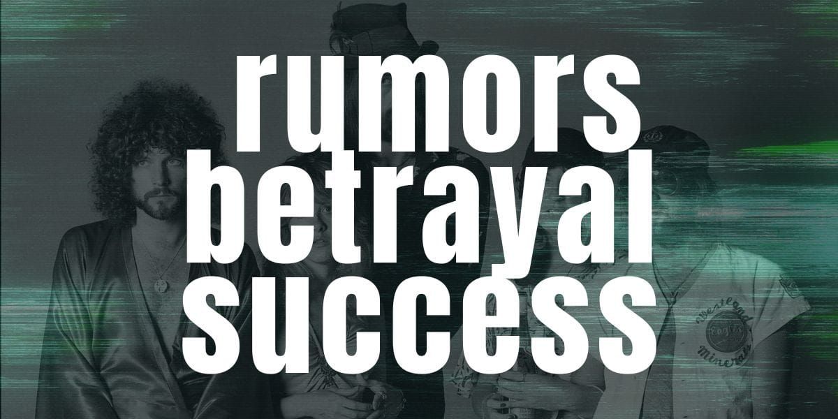 Fleetwood Mac's Internal Betrayals that Fueled Success. The best story always wins.