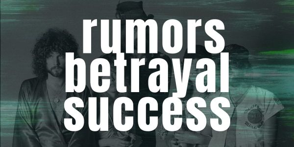 Fleetwood Mac's Internal Betrayals that Fueled Success. The best story always wins.